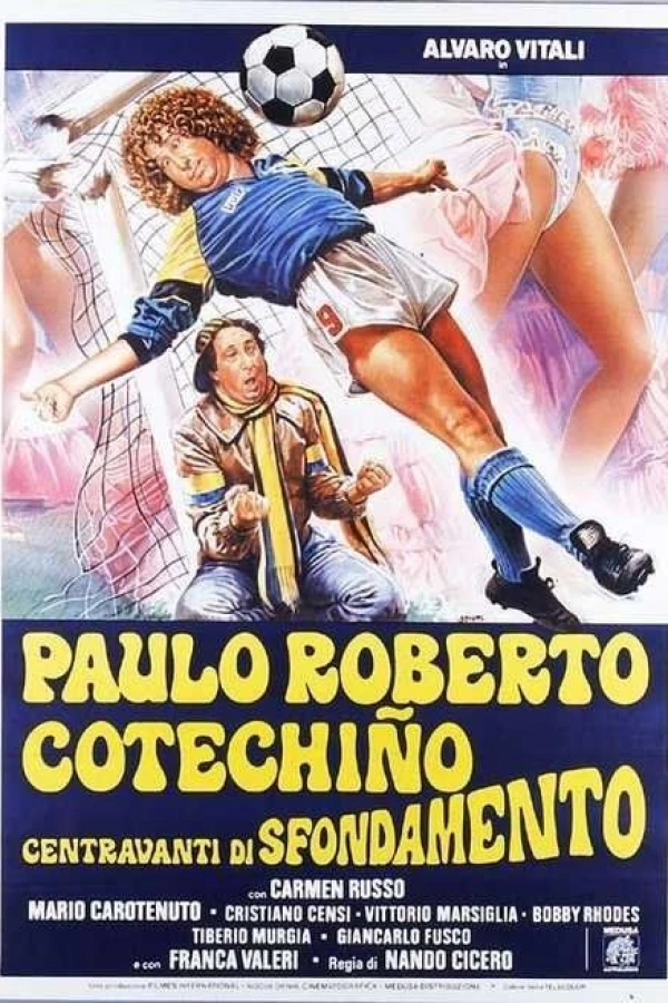 Paulo Roberto Cotechiño centravanti di sfondamento Plakat