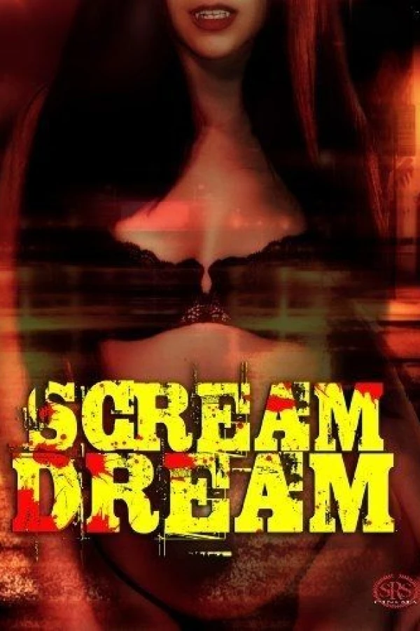 Scream Dream Plakat