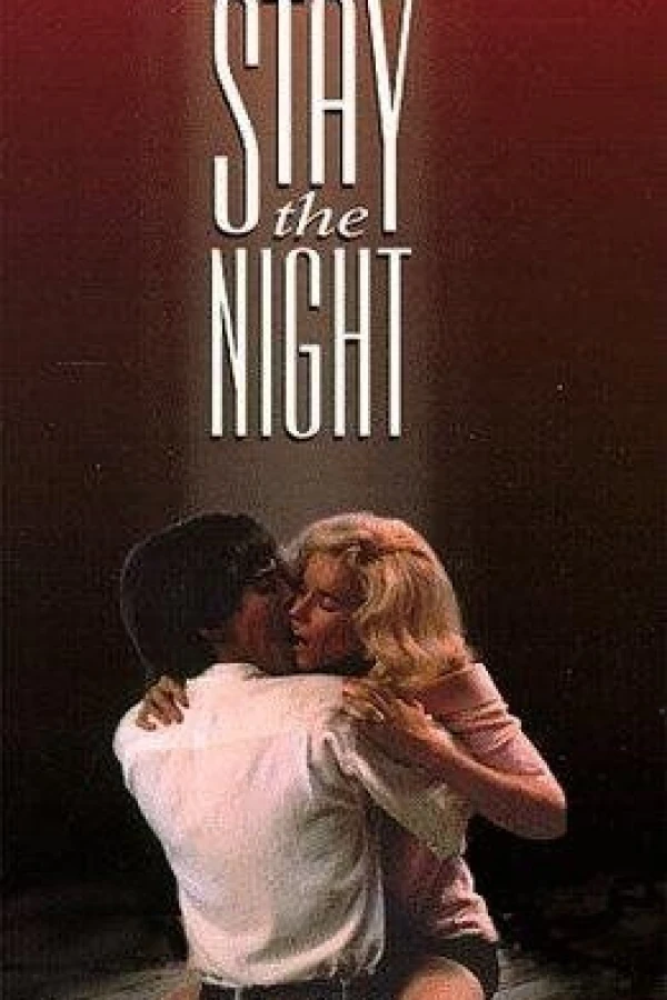 Stay the Night Plakat