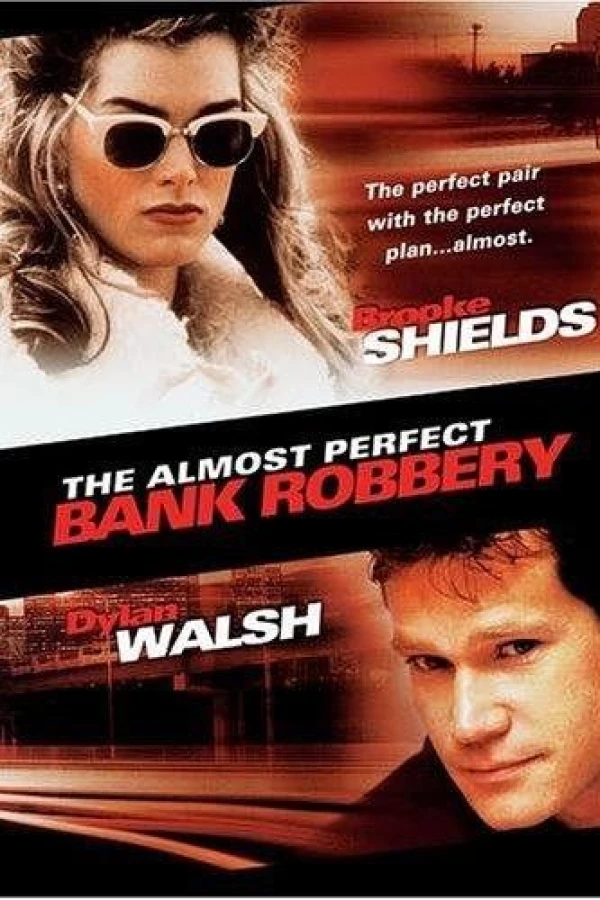 The Almost Perfect Bank Robbery Plakat