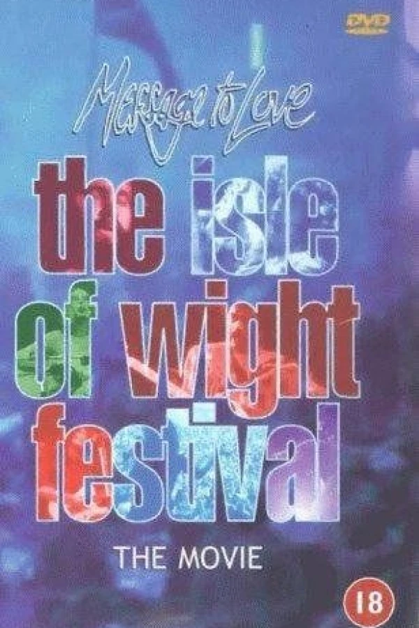 Message to Love: The Isle of Wight Festival Plakat