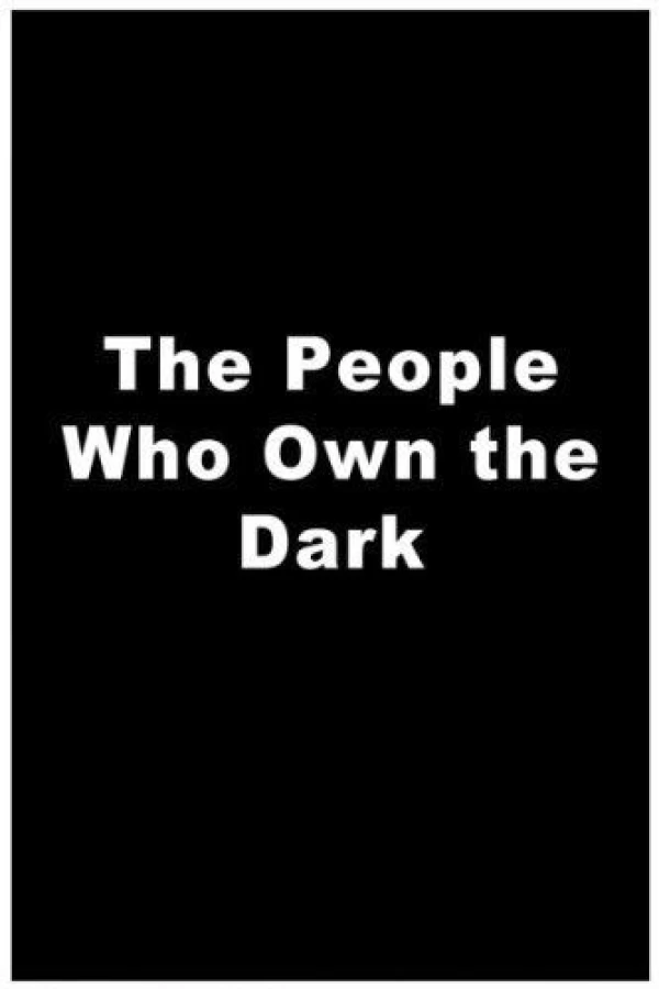 The People Who Own the Dark Plakat