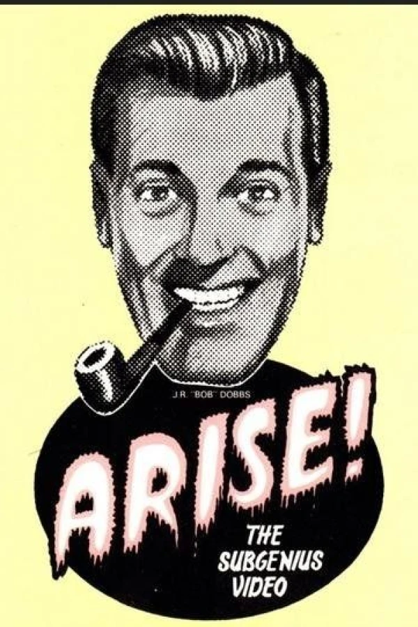 Arise! The SubGenius Video Plakat