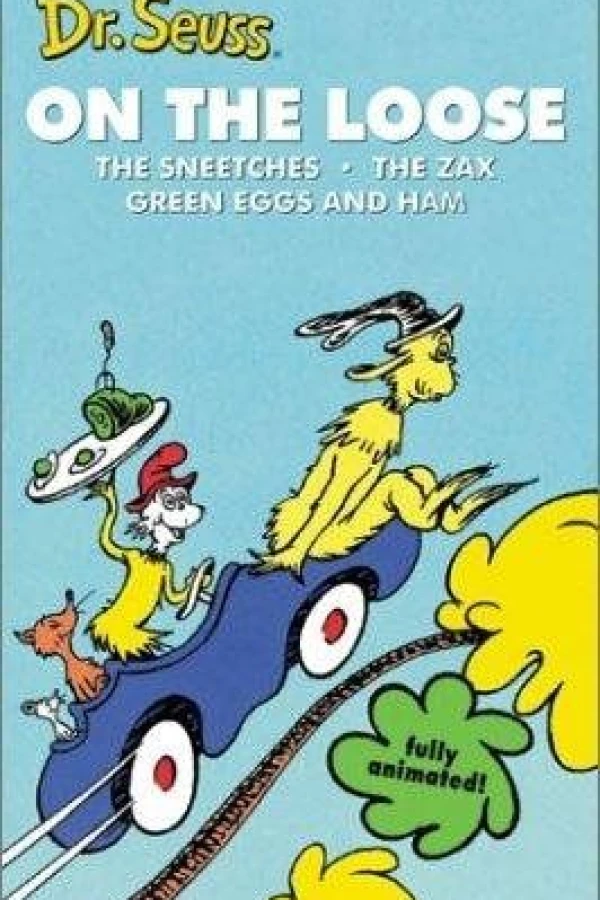 Dr. Seuss on the Loose Plakat