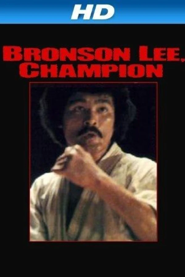 Bronson Lee, Champion Plakat