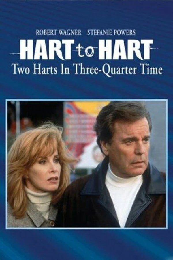 Hart to Hart: Two Harts in 3/4 Time Plakat