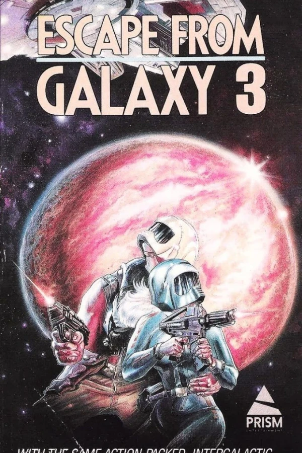 Escape from Galaxy 3 Plakat