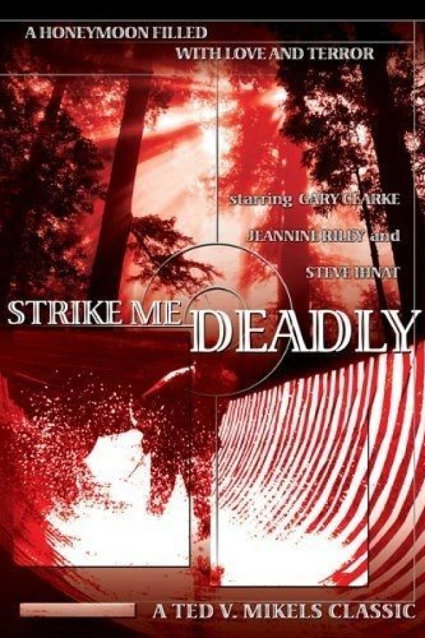 Strike Me Deadly Plakat