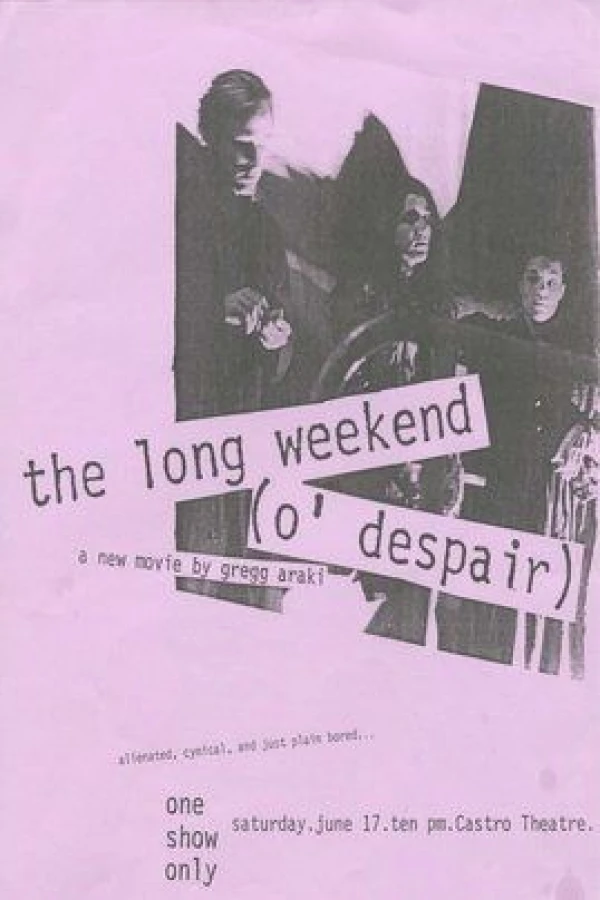 The Long Weekend (O'Despair) Plakat