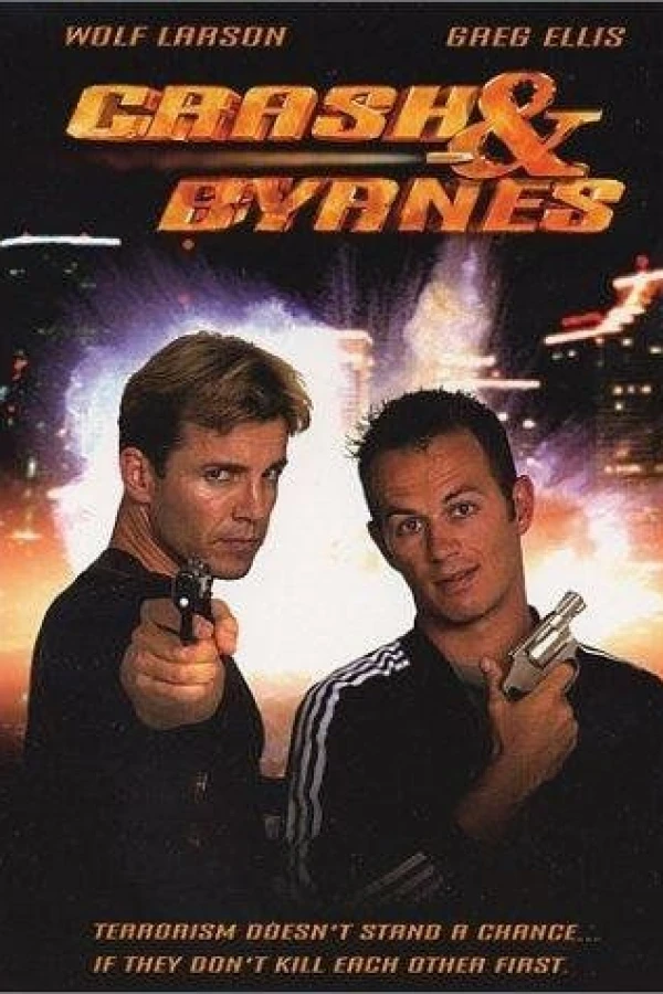 Crash and Byrnes Plakat