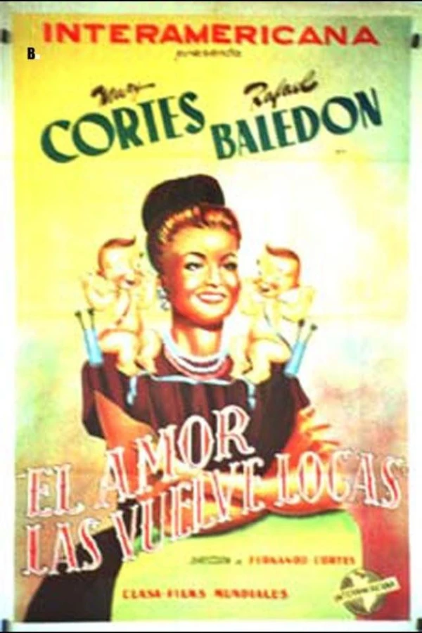 El amor las vuelve locas Plakat