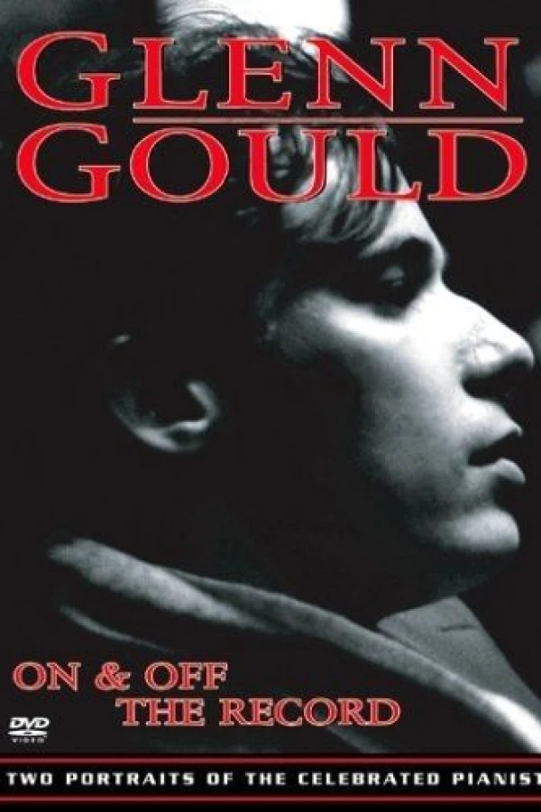 Glenn Gould: Off the Record Plakat