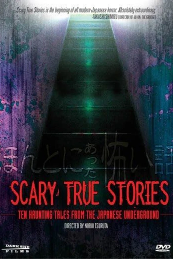 Scary True Stories: Ten Haunting Tales from the Japanese Underground Plakat