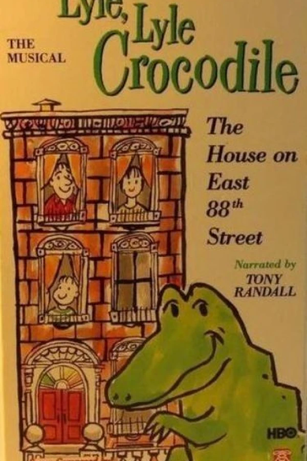 Lyle, Lyle Crocodile: The Musical - The House on East 88th Street Plakat