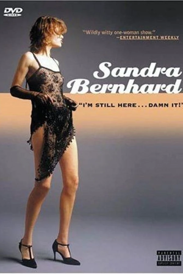 Sandra Bernhard: I'm Still Here... Damn It! Plakat