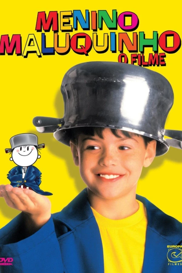 Menino Maluquinho: O Filme Plakat