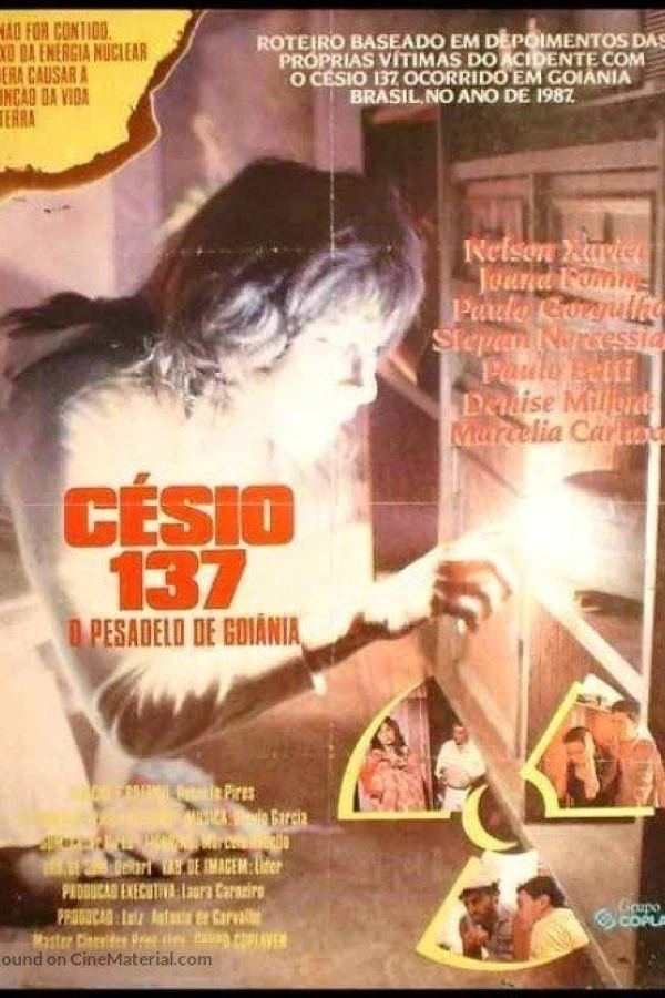 Césio 137 - O Pesadelo de Goiânia Plakat