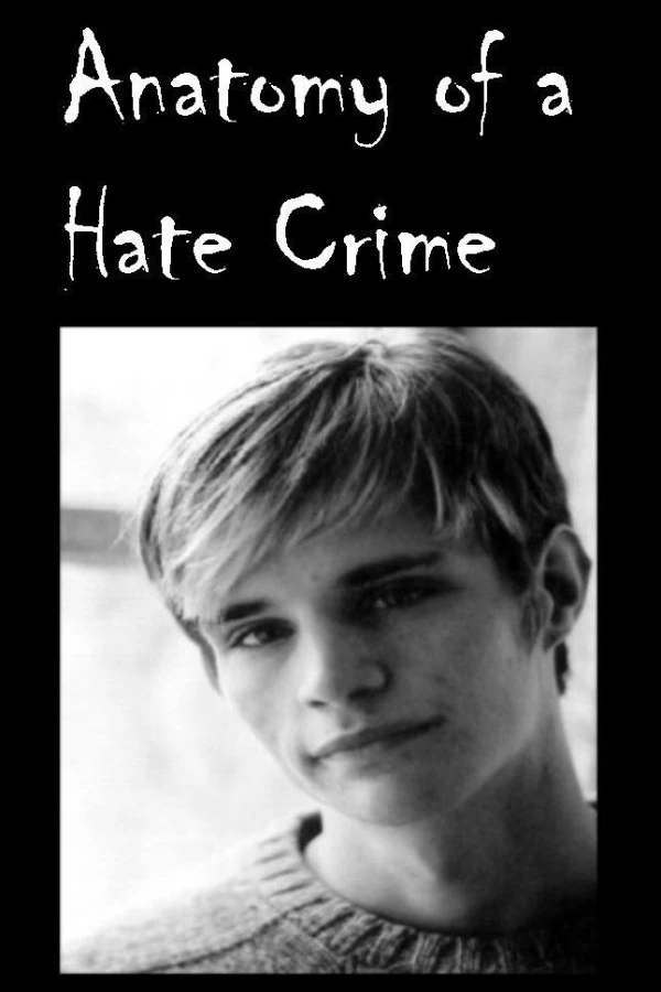 Anatomy of a Hate Crime Plakat