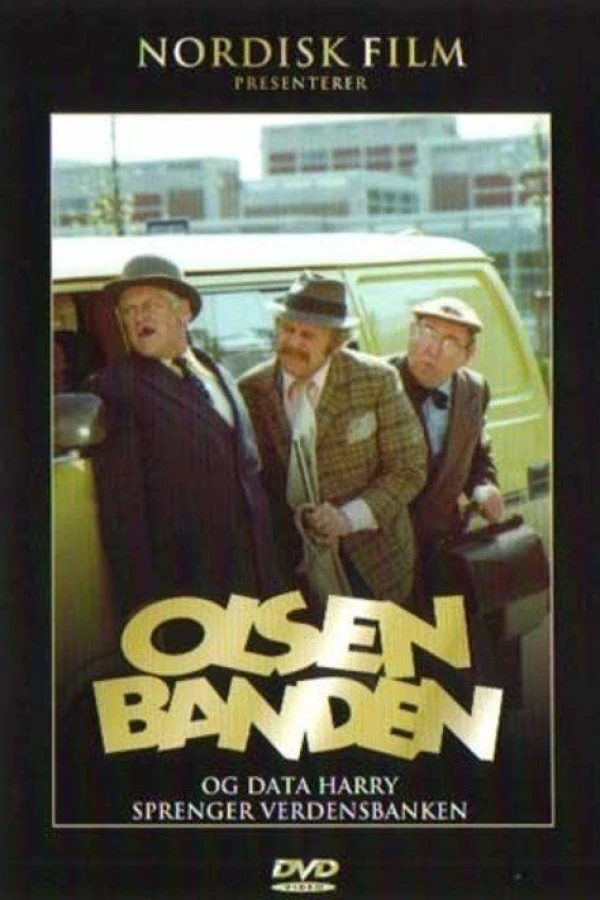 Olsenbanden og Data-Harry sprenger verdensbanken Plakat