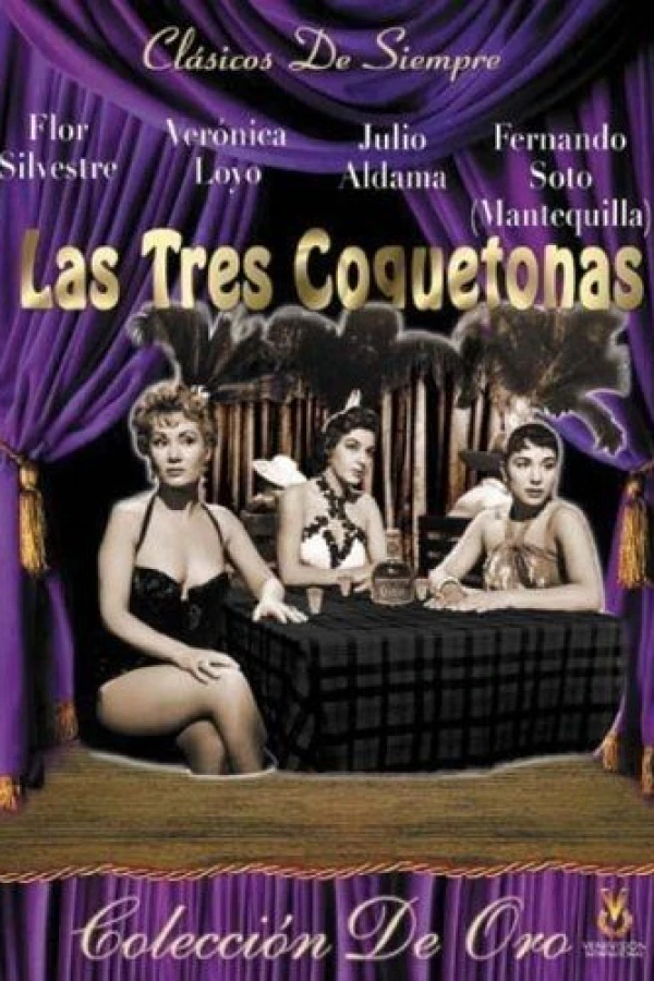 Las tres coquetonas Plakat