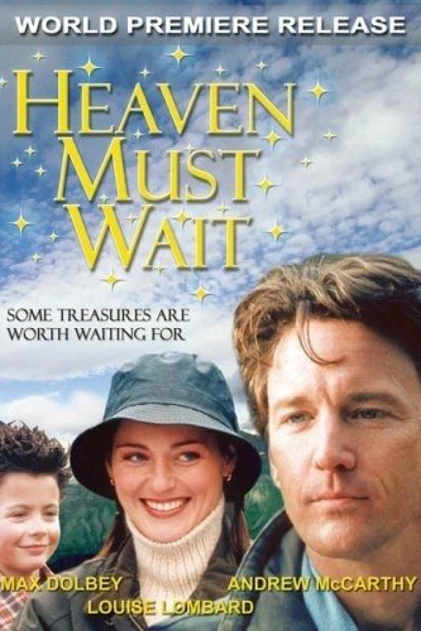 Heaven Must Wait Plakat