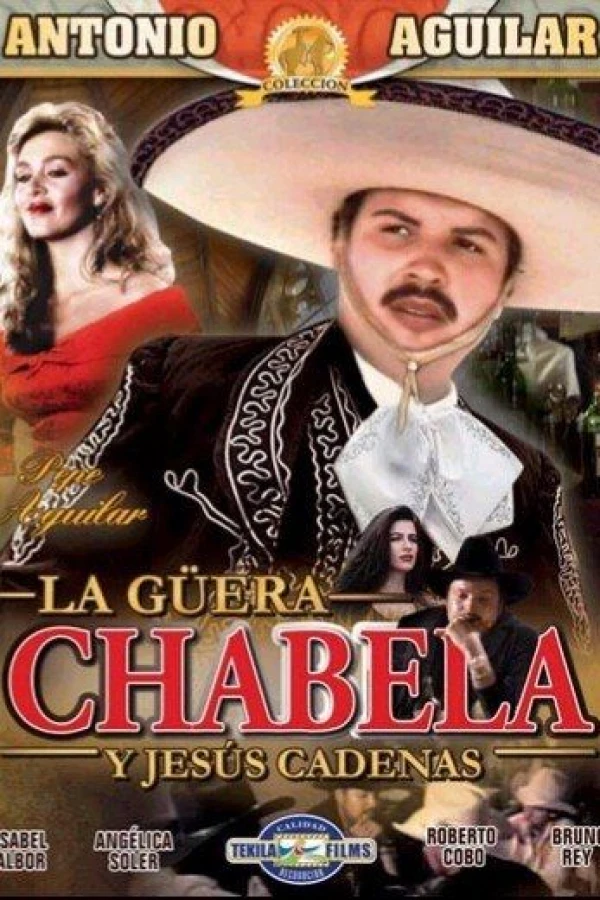 La güera Chabela Plakat