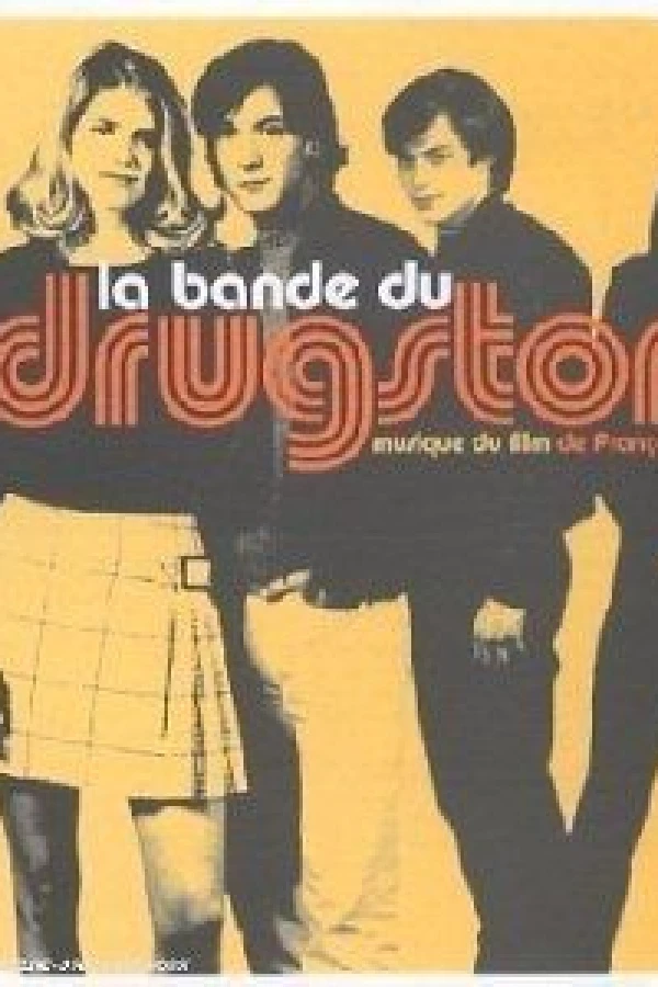 La bande du drugstore Plakat