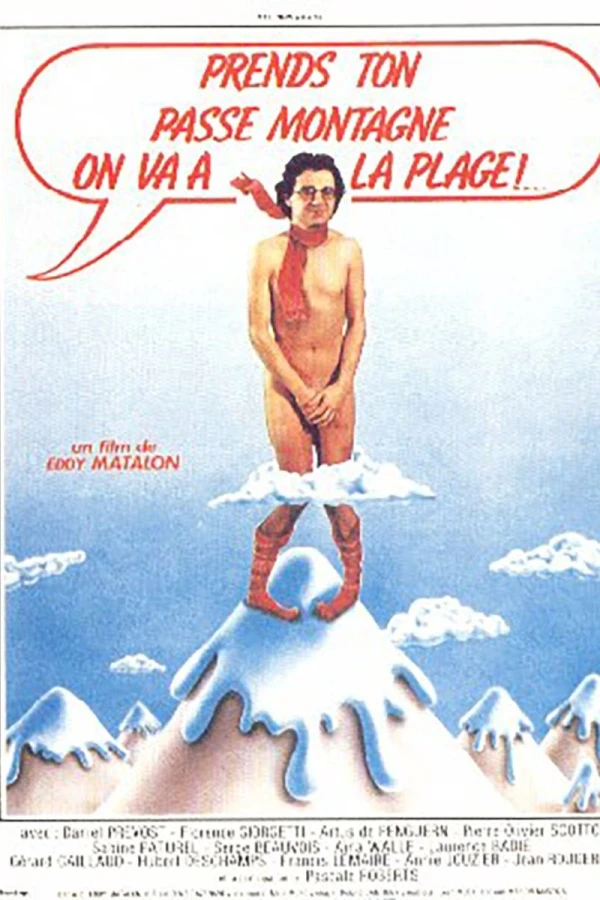 Prends ton passe-montagne, on va à la plage Plakat