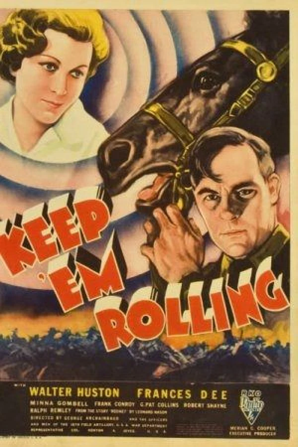 Keep 'Em Rolling Plakat