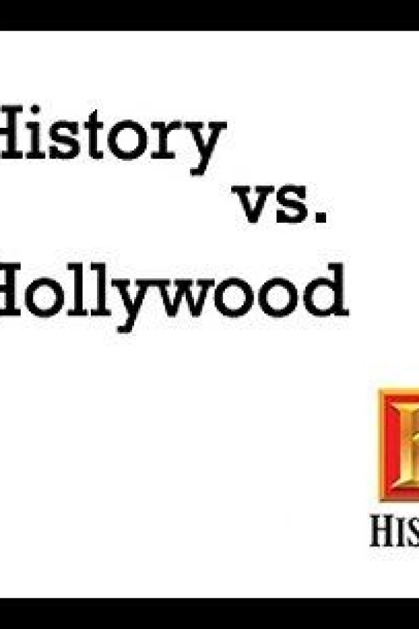 History vs. Hollywood Plakat