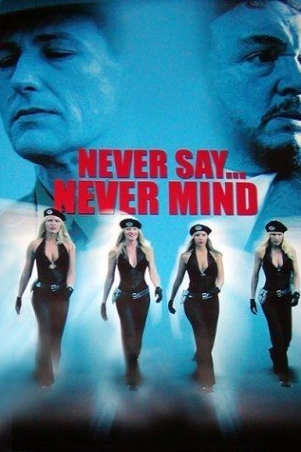 Never Say Never Mind: The Swedish Bikini Team Plakat