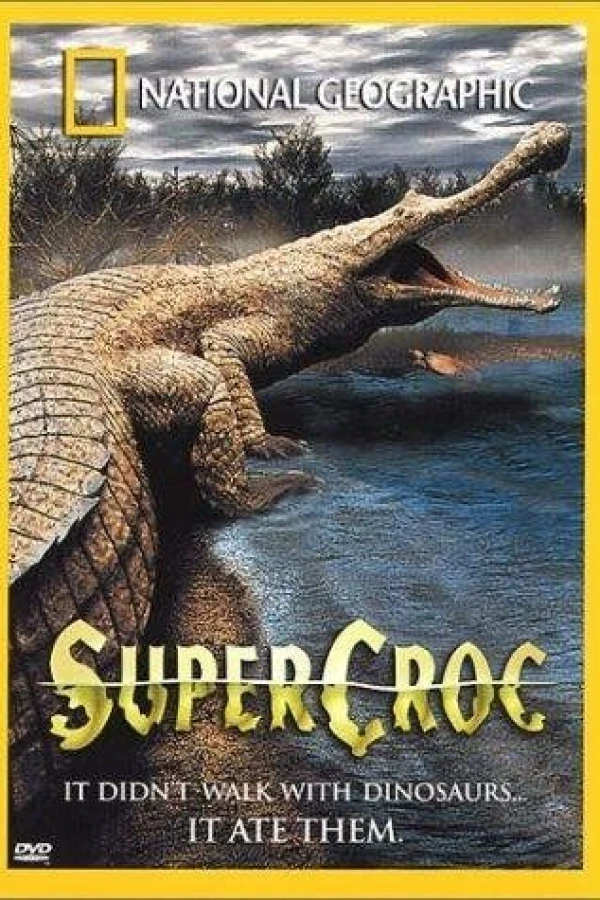 SuperCroc Plakat