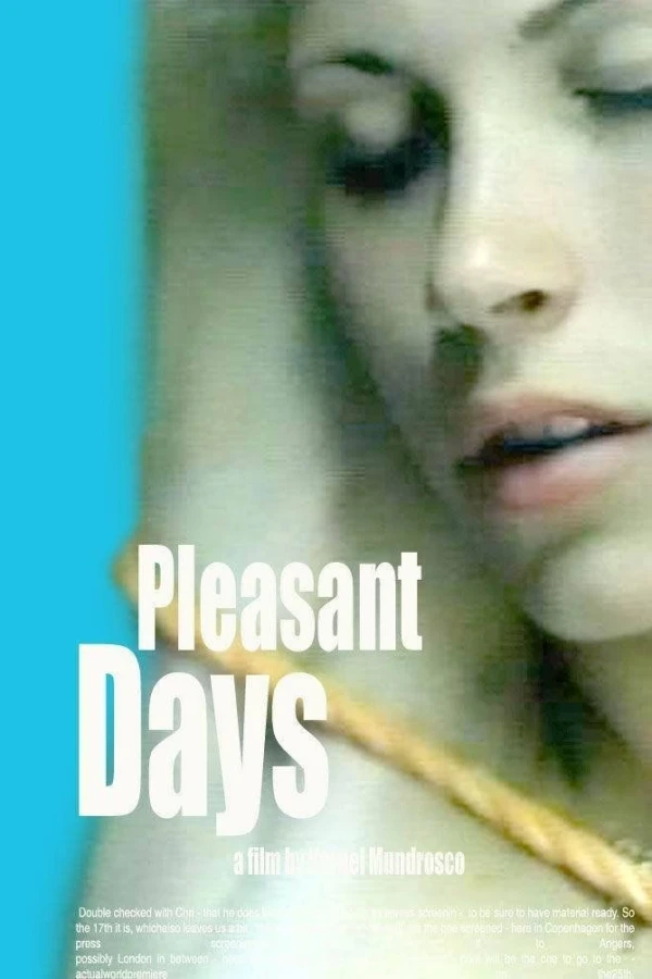 Pleasant Days Plakat