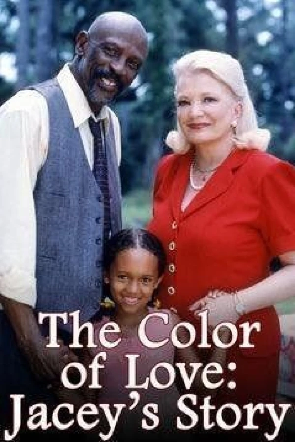 The Color of Love: Jacey's Story Plakat