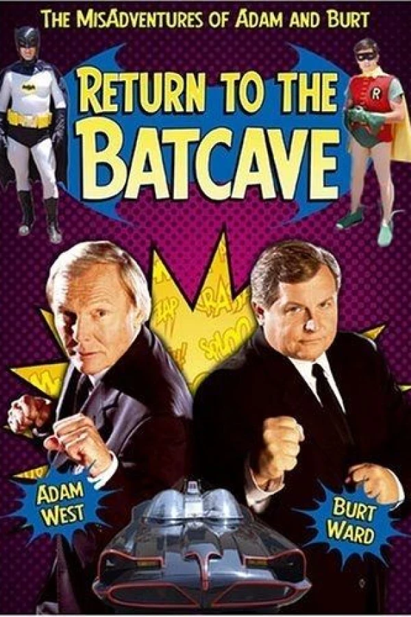 Return to the Batcave: The Misadventures of Adam and Burt Plakat