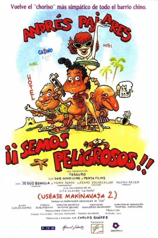 Semos peligrosos!! (uséase Makinavaja 2) Plakat