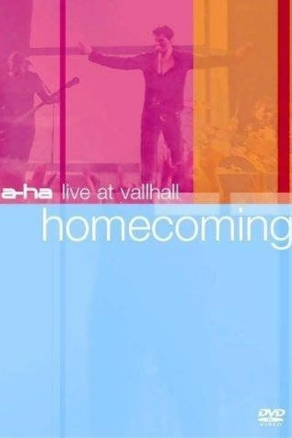 A-ha: Live at Vallhall - Homecoming Plakat