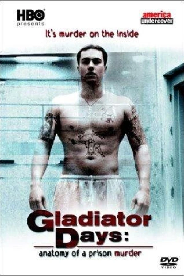 Gladiator Days: Anatomy of a Prison Murder Plakat