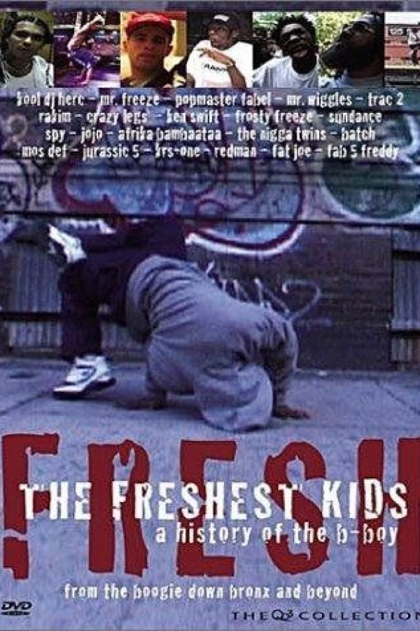 The Freshest Kids Plakat