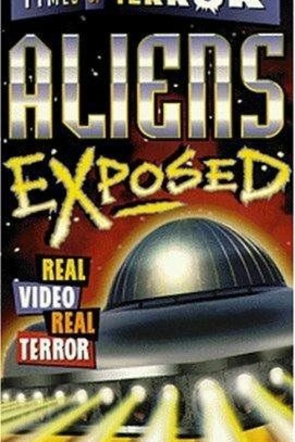 Aliens Exposed Plakat