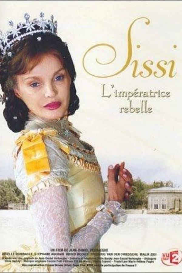 Sissi, l'impératrice rebelle Plakat