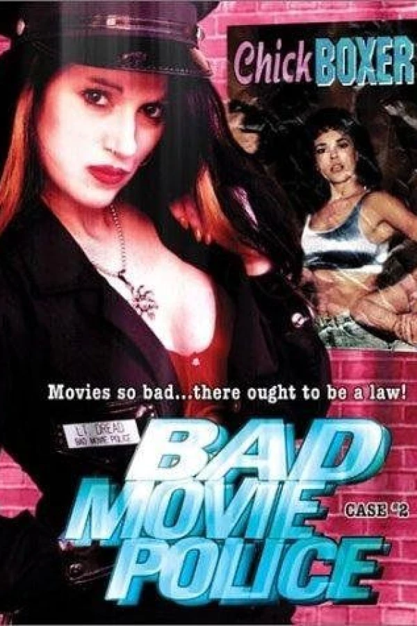 Bad Movie Police Case 2: Chickboxer Plakat