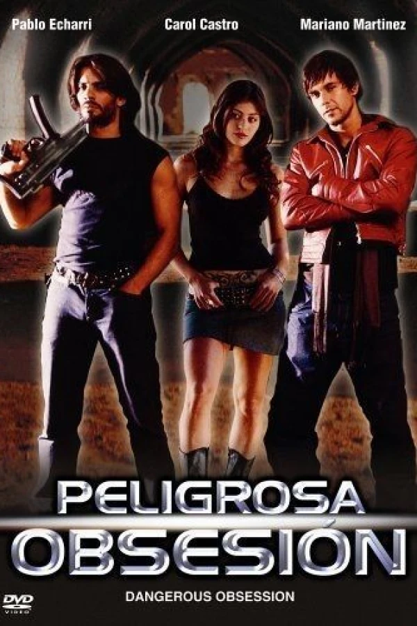 Peligrosa obsesión Plakat