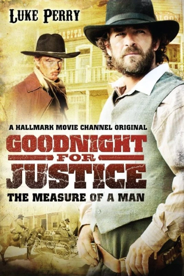 Goodnight for Justice: The Measure of a Man Plakat