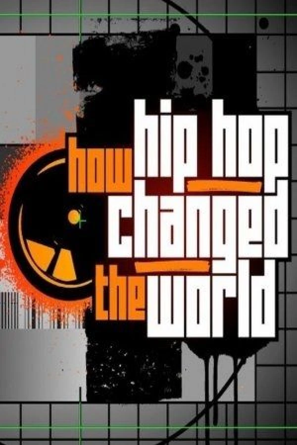 How Hip Hop Changed the World Plakat