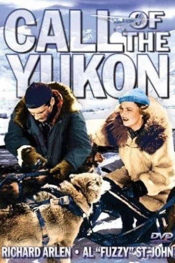 Call of the Yukon Plakat