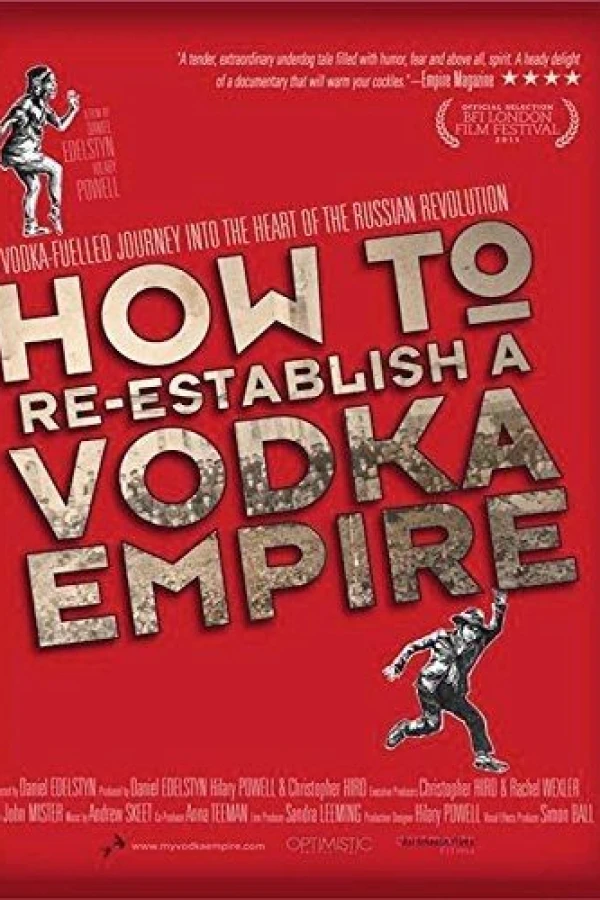 How to Re-Establish a Vodka Empire Plakat