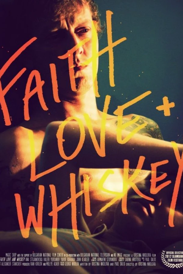 Faith, Love Whiskey Plakat