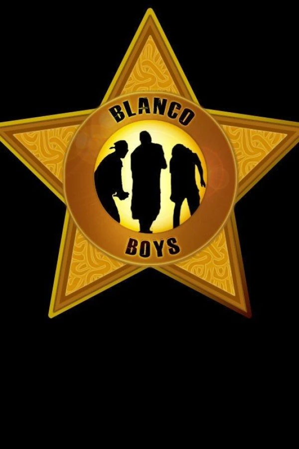 Blanco Boys Plakat