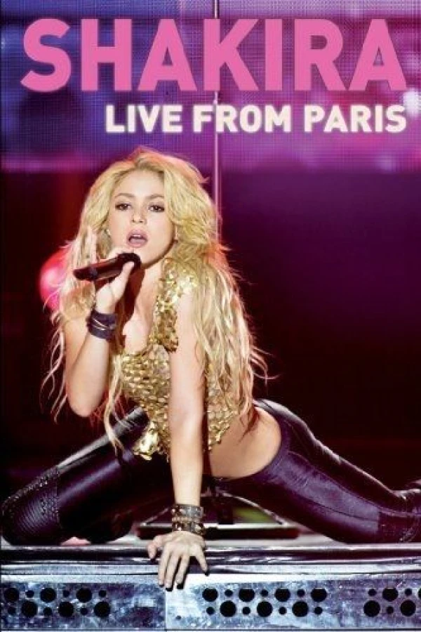 Shakira: Live from Paris Plakat